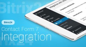 Интеграция Contact Form 7 (Wordpress) с Битрикс24: пошаговая инструкция